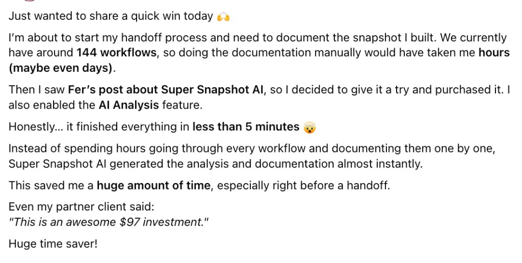 Community testimonial — 144 workflows documented in under 5 minutes with Super Snapshot AI